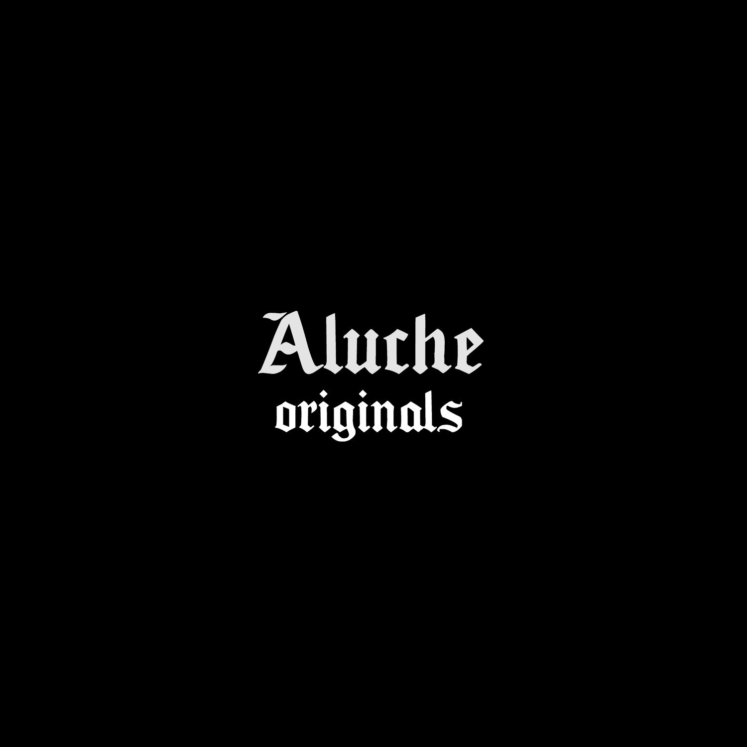 Aluche Originals